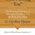 Cover Art for 9781646020546, ''I Will Walk Among You': The Rhetorical Function of Allusion to Genesis 1-3 in the Book of Leviticus' by G. Geoffrey Harper