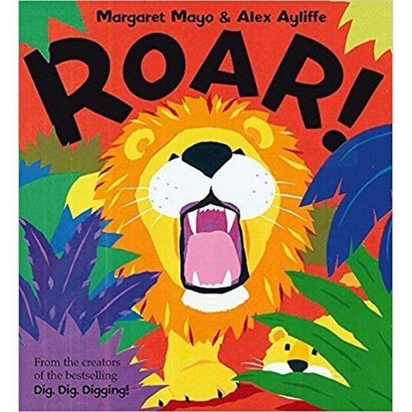 Cover Art for 9781408355541, Roar! by Margaret Mayo