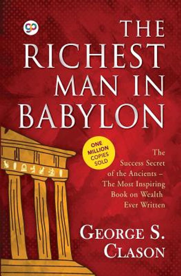 Cover Art for 9789387669369, The Richest Man in Babylon by George S. Clason
