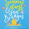 Cover Art for 9780751572162, Sunny Days and Sea Breezes by Carole Matthews