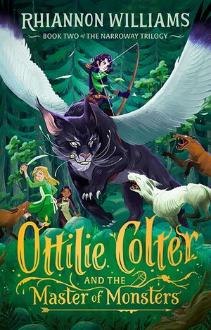 Cover Art for 9781760500900, Ottilie Colter and the Master of Monsters by Rhiannon Williams