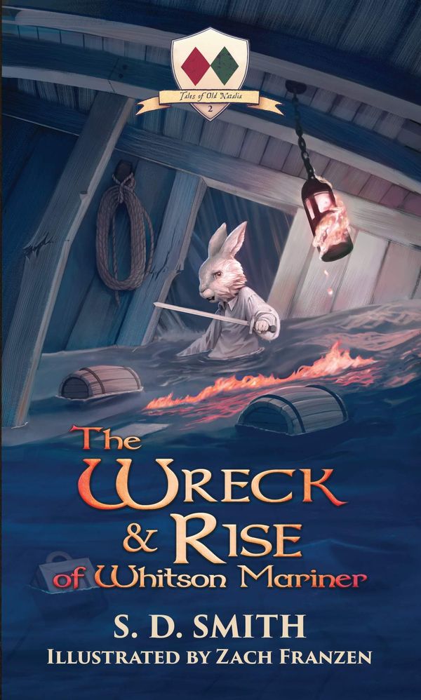 Cover Art for 9780999655368, The Wreck and Rise of Whitson Mariner (Tales of Old Natalia: Book 2) by S. D. Smith