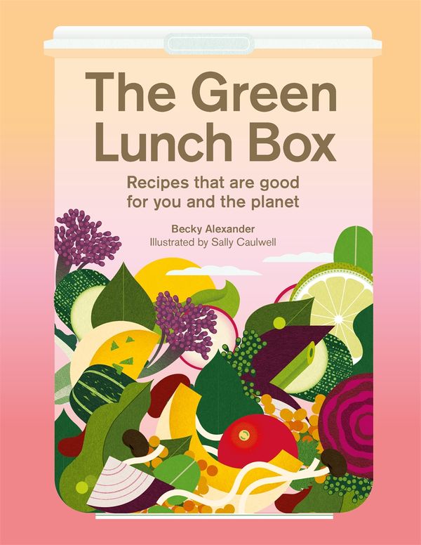 Cover Art for 9781913947866, The Green Lunch Box by Becky Alexander