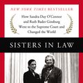 Cover Art for 9780062238467, Sisters in Law by Linda Hirshman