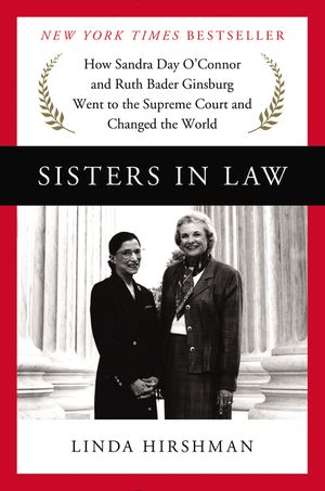 Cover Art for 9780062238467, Sisters in Law by Linda Hirshman