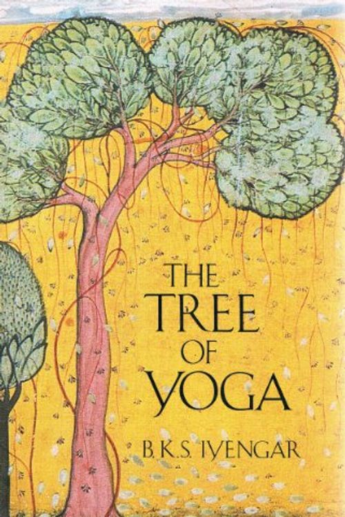 Cover Art for 9780877734642, The Tree of Yoga by B.K.S. Iyengar