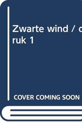 Cover Art for 9789044316650, Zwarte Wind (Dirk Pitt, #18) by Dirk Cussler