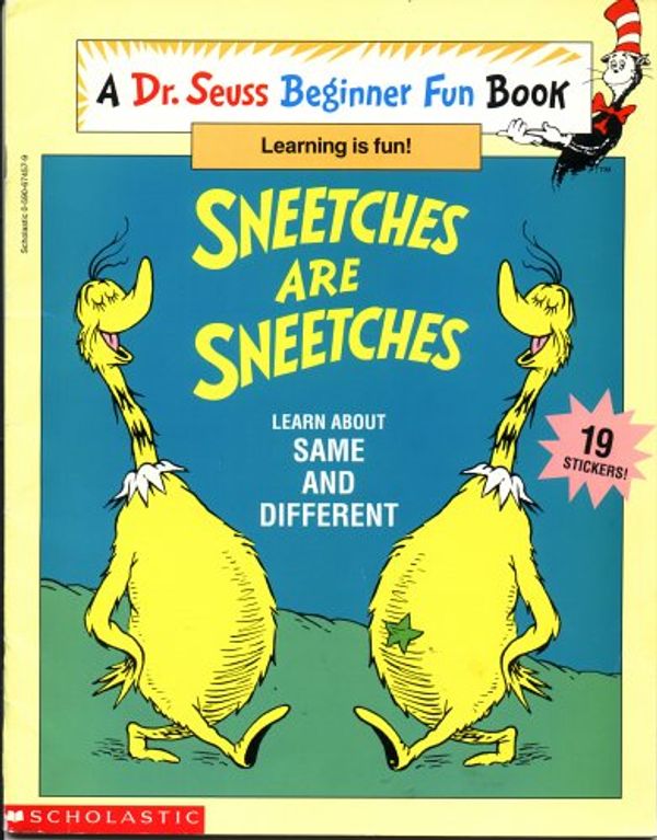 Cover Art for 9780590674577, Sneetches Are Sneetches (Dr. Seuss Beginner Fun Books) by Dr. Seuss