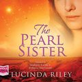 Cover Art for 9781510086791, The Pearl Sister by Lucinda Riley