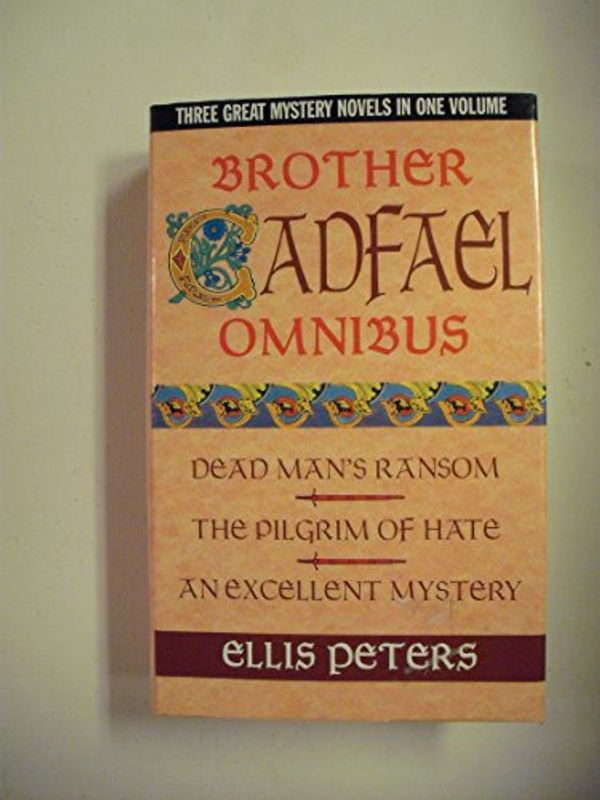 Cover Art for 9780316853729, Brother Cadfael Omnibus by Ellis Peters