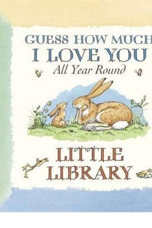 Cover Art for 0884945200868, Guess How Much I Love You All Year Round (Board book) - Common by Unknown