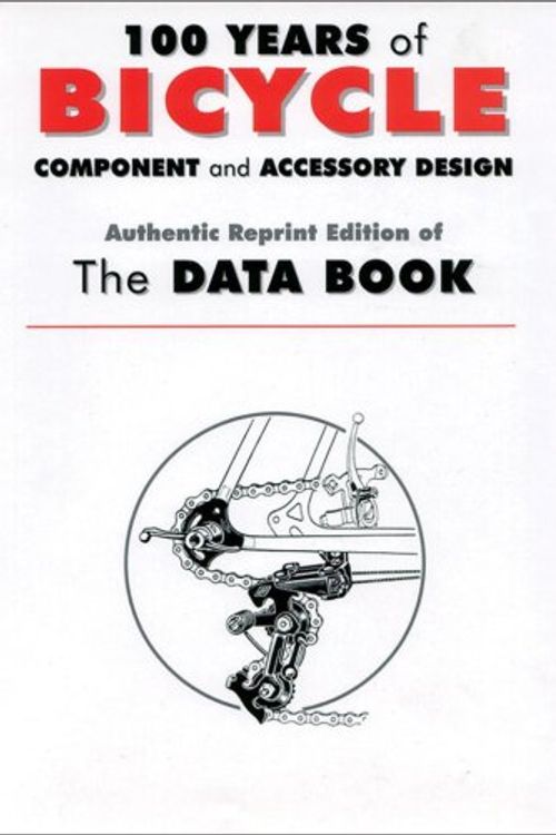 Cover Art for 9781892495013, 100 Years of Bicycle Component and Accessory Design by Fumiyo Noguchi
