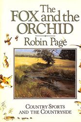 Cover Art for 9780907621898, The Fox and the Orchid by Robin Page