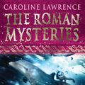 Cover Art for 9781842550243, The Roman Mysteries: The Dolphins of Laurentum: Book 5 by Caroline Lawrence