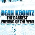 Cover Art for 9780007226627, The Darkest Evening Of The Year by Dean Koontz