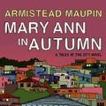 Cover Art for 9780062002488, Mary Ann in Autumn by Armistead Maupin