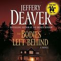 Cover Art for 9781442335530, The Bodies Left Behind by Jeffery Deaver