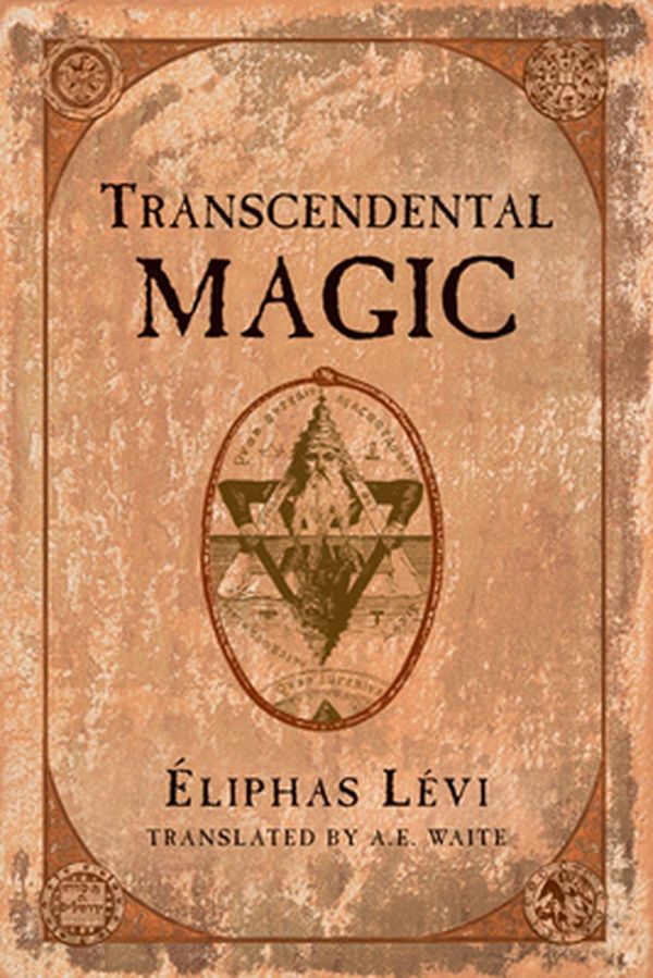 Cover Art for 9780877280798, Transcendental Magic by Eliphas Levi