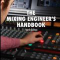 Cover Art for 9780988839182, The Mixing Engineer's HandbookFourth Edition by Bobby Owsinski