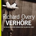 Cover Art for 9783548367811, VerhÃ¶re by Richard Overy