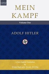 Cover Art for 9781734804263, MEIN KAMPF VOL. 1 : NEW ENGLISH TRANSLA by Adolf Hitler