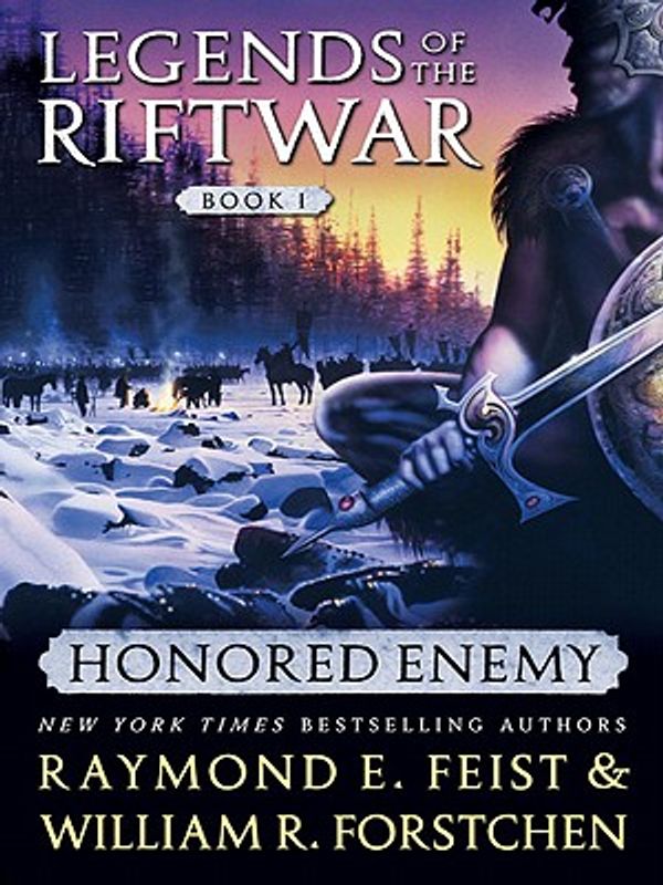 Cover Art for 9780061192449, Honoured Enemy by Raymond E. Feist, William R Forstchen