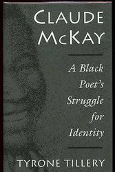 Cover Art for 9780870237621, Claude McKay: A Black Poet's Struggle for Identity by Tyrone Tillery