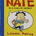 Cover Art for 9780061992872, Big Nate in a Class By Himself by Lincoln Peirce
