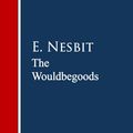 Cover Art for 9783736410978, The Wouldbegoods by E. Nesbit