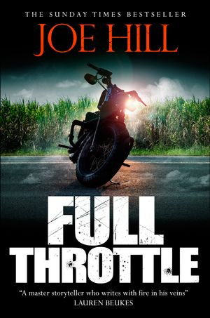 Cover Art for 9781473219892, Full Throttle by Joe Hill