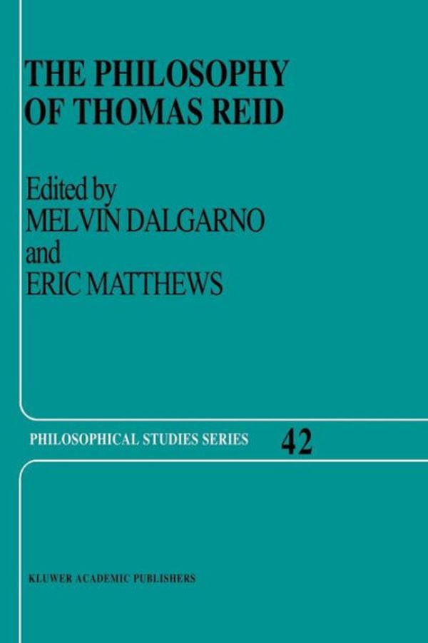 Cover Art for 9780792301905, The Philosophy of Thomas Reid by Unknown
