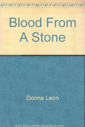 Cover Art for 9781405621335, Blood From A Stone by Donna Leon
