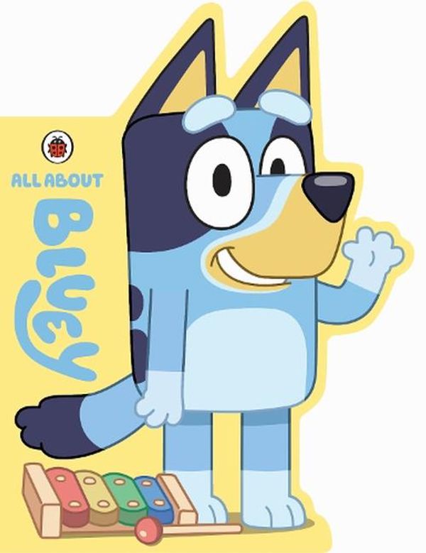 Cover Art for 9780241551851, Bluey: All About Bluey: A Bluey-Shaped Board Book by Bluey