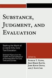 Cover Art for 9780761850175, Substance, Judgment, and Evaluation by Patrick T. Flynn