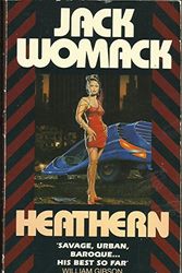 Cover Art for 9780586213421, Heathern by Jack Womack