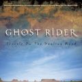 Cover Art for 9781550225488, Ghost Rider by Neil Peart