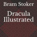 Cover Art for 9798551576754, Dracula Illustrated by Stoker, Bram