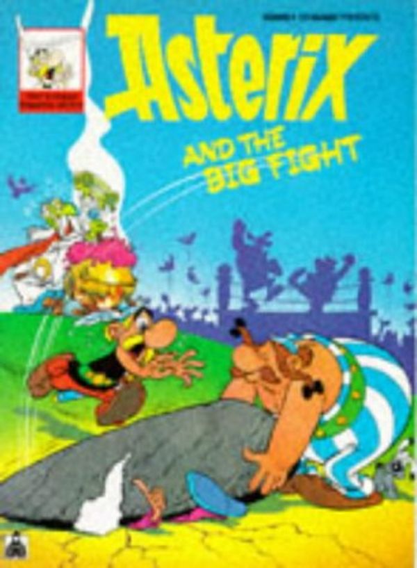 Cover Art for 9780340207291, Asterix and the Big Fight Pb by Rene Goscinny