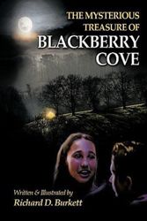 Cover Art for 9781426932373, The Mysterious Treasure of Blackberry Cove by Richard D. Burkett