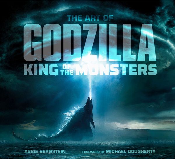 Cover Art for 9781789090680, The Art of Godzilla: King of the Monsters by Abbie Bernstein