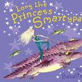 Cover Art for 9780140569629, Long Live Princess Smartypants by Babette Cole