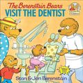 Cover Art for 9780812429725, The Berenstain Bears Visit the Dentist by Stan Berenstain