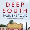 Cover Art for 9780241146736, Deep South: Four Seasons on Back Roads by Paul Theroux