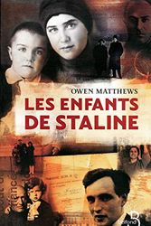 Cover Art for 9782714445926, Les enfants de Staline (French Edition) by Owen Matthews
