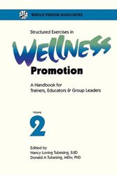Cover Art for 9781570250194, Structured Exercises in Wellness Promotion Vol 2 by L. Tobin