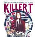 Cover Art for 9782203181199, Killer T (Romans grand format) (French Edition) by Muchamore, Robert