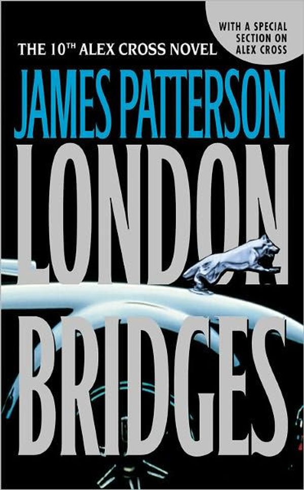Cover Art for 9780316009577, London Bridges by James Patterson