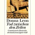 Cover Art for B0798F9JMF, Tod zwischen den Zeilen: Commissario Brunettis dreiundzwanzigster Fall (German Edition) by Donna Leon