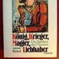 Cover Art for 9783466342853, König, Krieger, Magier, Liebhaber by Robert Moore