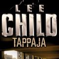 Cover Art for 9789512349753, Tappaja by Lee Child
